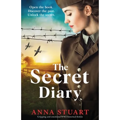 The Secret Diary: Gripping and emotional WW2 historical fiction