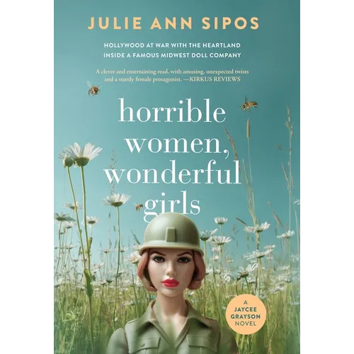 Horrible Women, Wonderful Girls: A Jaycee Grayson Novel