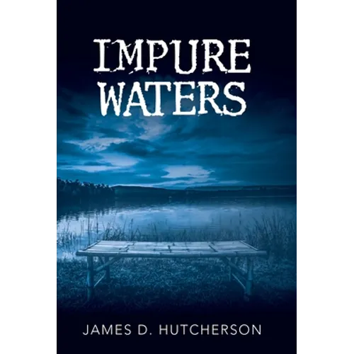 Impure Waters