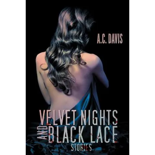 Velvet Nights and Black Lace Stories