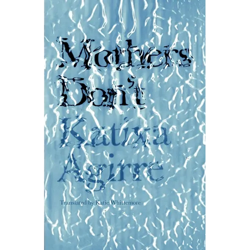 Mothers Don't