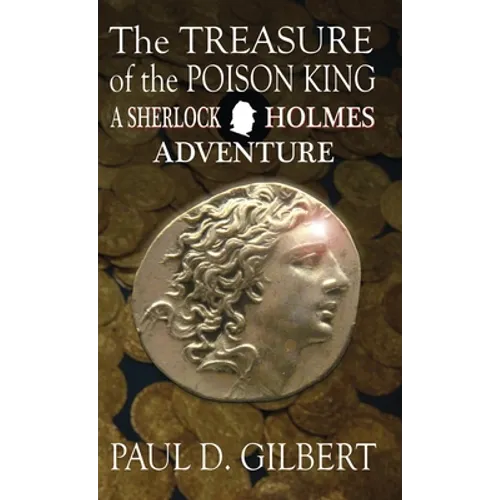 The Treasure of the Poison King - A Sherlock Holmes Adventure