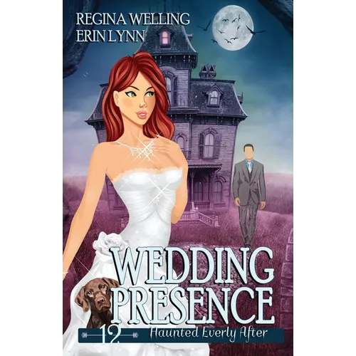 Wedding Presence: A Cozy Mystery with a Ghostly Twist