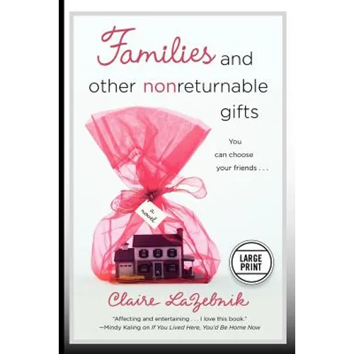 Families and Other Nonreturnable Gifts