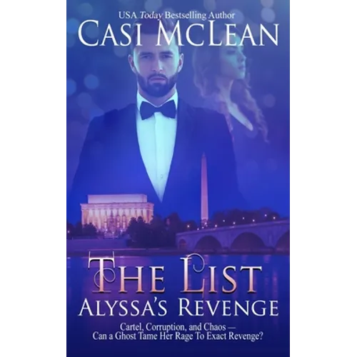 The List: Alyssa's Revenge