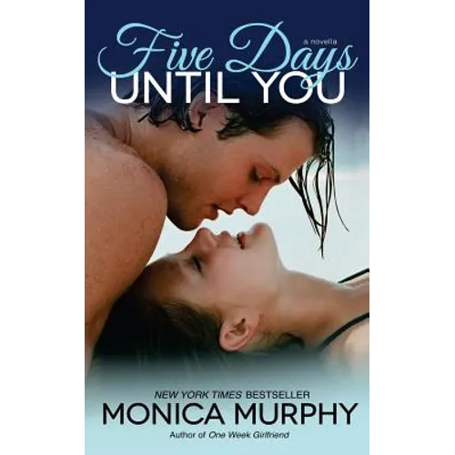 Five Days Until You
