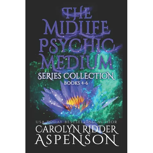 The Midlife Psychic Medium Series Collection Books 4-6: The Midlife Psychic Medium Series