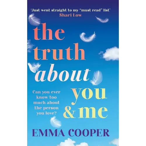 The Truth About You and Me