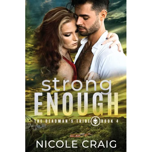 Strong Enough