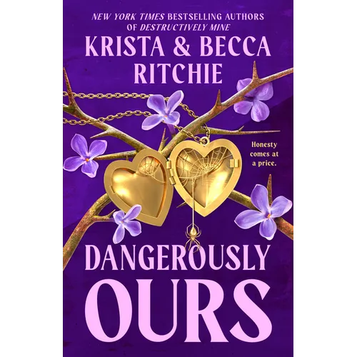 Dangerously Ours