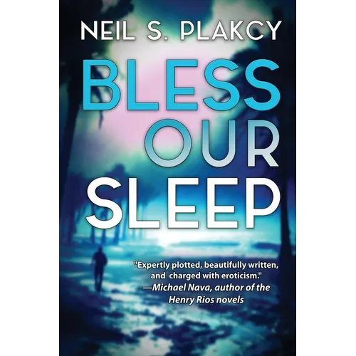 Bless Our Sleep: A George Clay Investigation