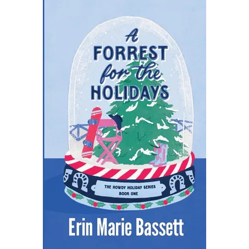 A Forrest for the Holidays
