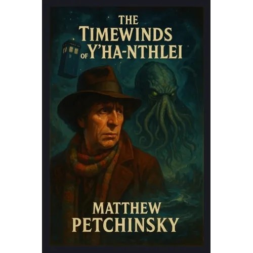 The Timewinds of Y'ha-nthlei