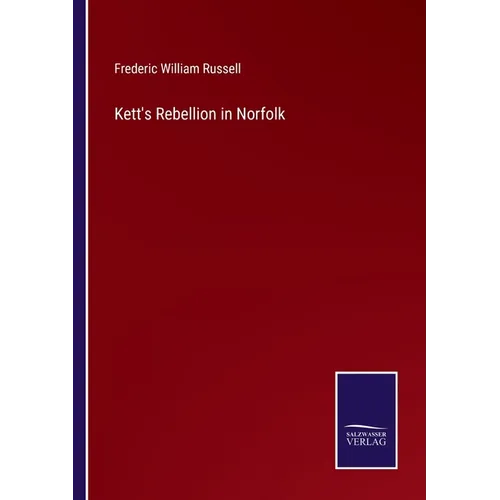 Kett's Rebellion in Norfolk