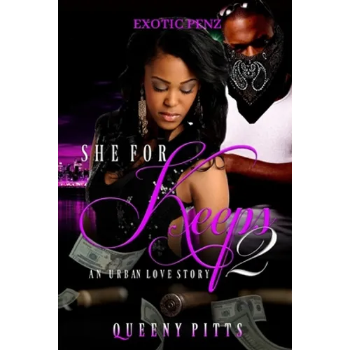 She For Keeps A Urban Love Story 2