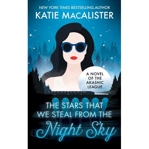 The Stars That We Steal From the Night Sky