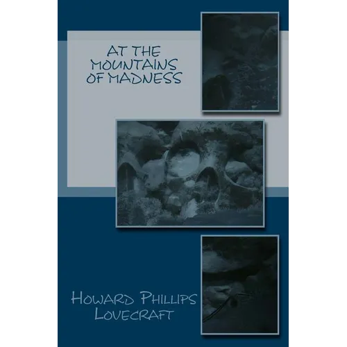 At the Mountains of Madness