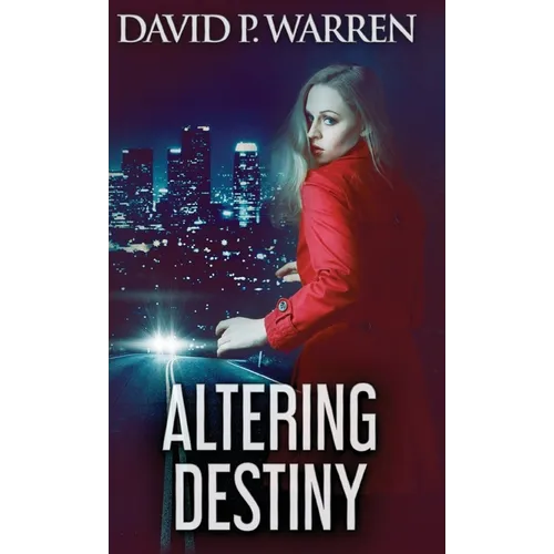 Altering Destiny