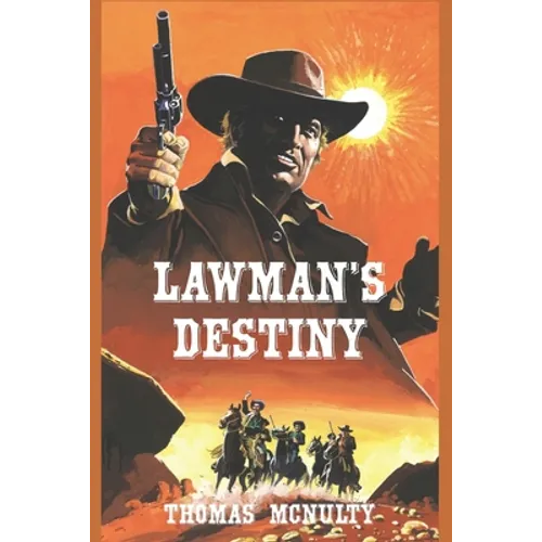 Lawman's Destiny