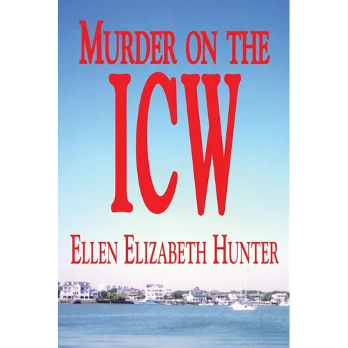 Murder on the ICW
