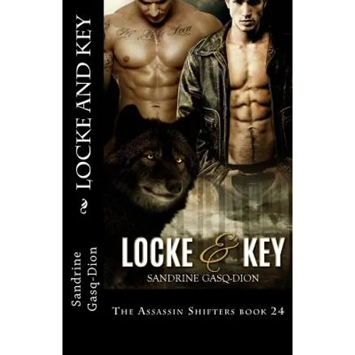 Locke and Key: The Assassin SHifters book 24