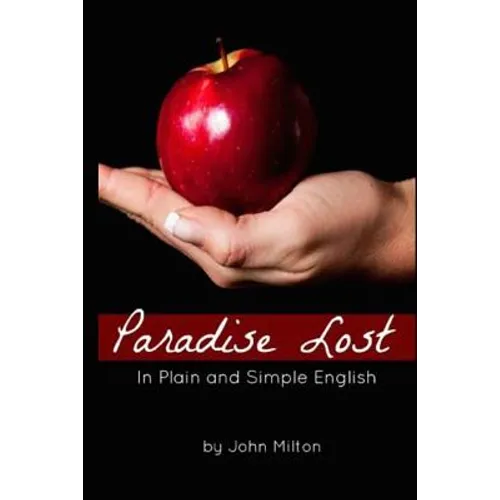 Paradise Lost In Plain and Simple English
