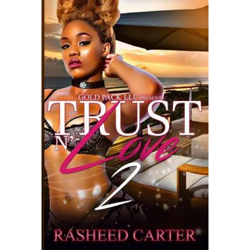 Trust N Love 2