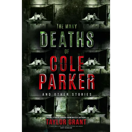 The Many Deaths of Cole Parker