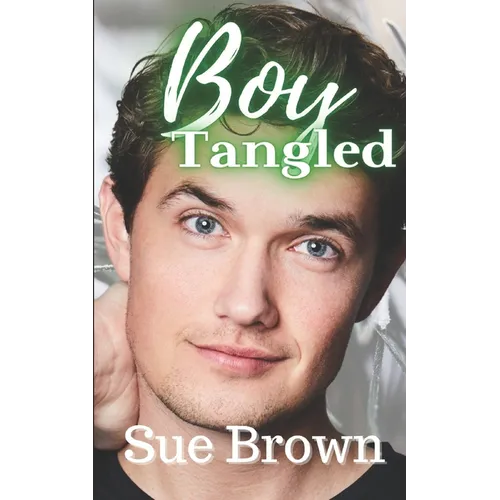 Boy Tangled: a Daddy Gay Romance