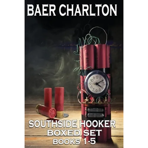 The Southside Hooker Series: Books 1-5 Boxed Set