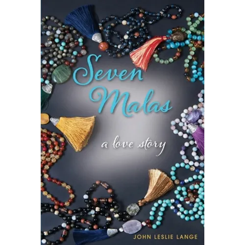 Seven Malas: A Love Story