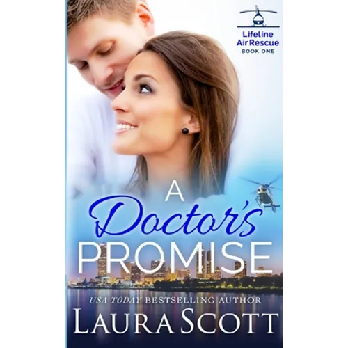 A Doctor's Promise: A Sweet Emotional Medical Romance