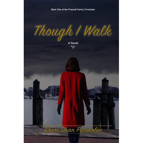 Though I Walk