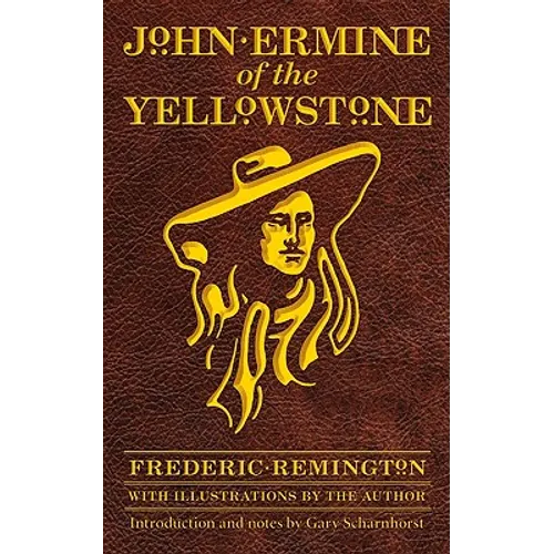John Ermine of the Yellowstone