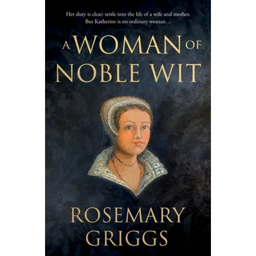 A Woman of Noble Wit