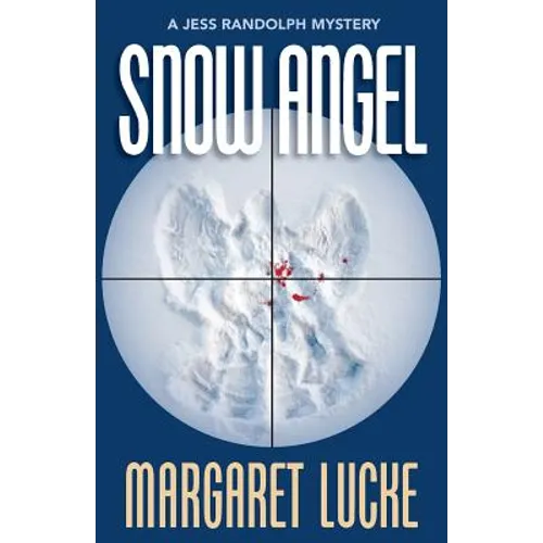 Snow Angel: A Jess Randolph Mystery
