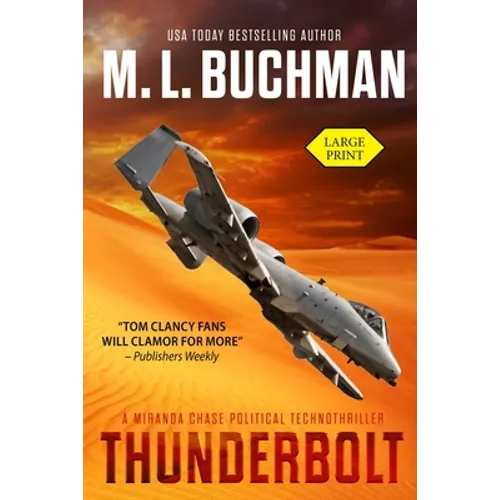 Thunderbolt (large print): a political technothriller