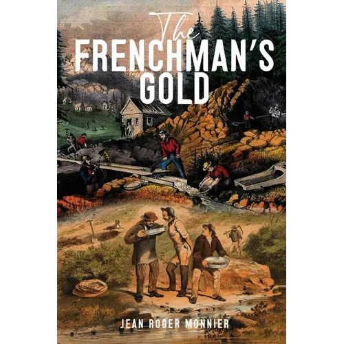 The Frenchman's Gold