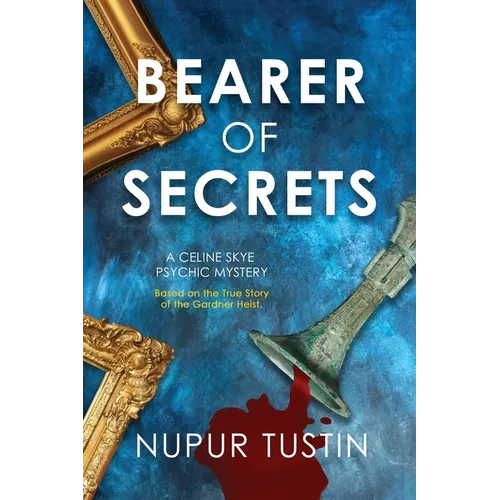 Bearer of Secrets: An Art Heist Mystery