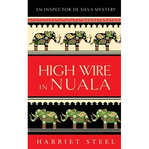 High Wire in Nuala