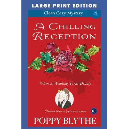 A Chilling Reception: Large Print Edition