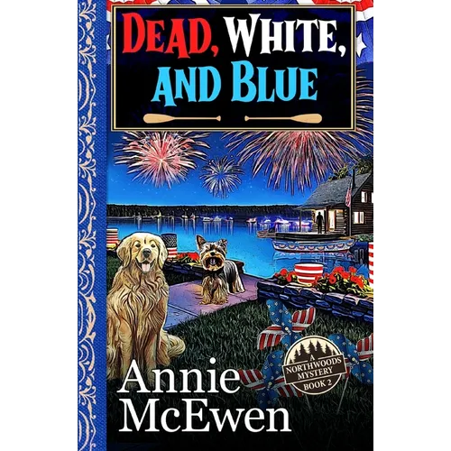 Dead, White, and Blue