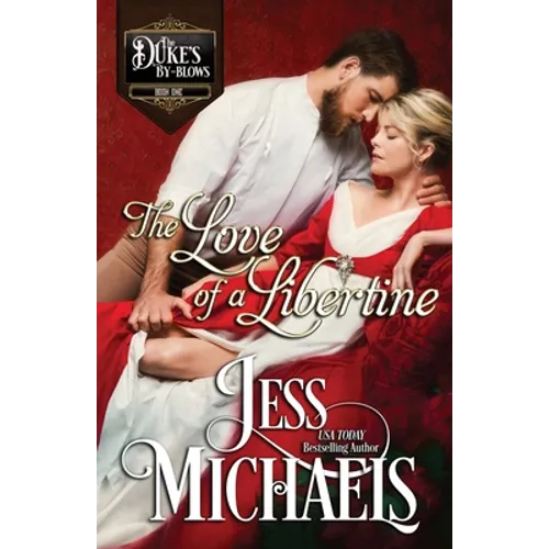 The Love of a Libertine