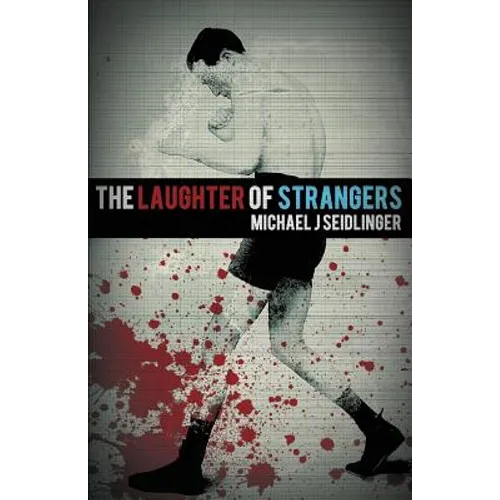 The Laughter of Strangers
