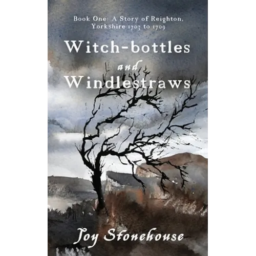 Witch-bottles and Windlestraws