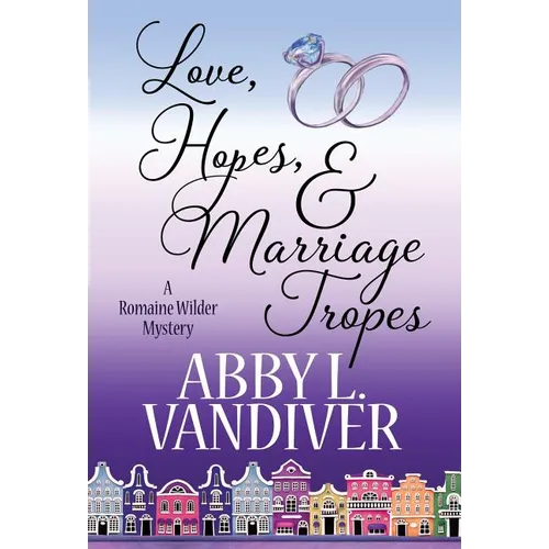 Love, Hopes, & Marriage Tropes