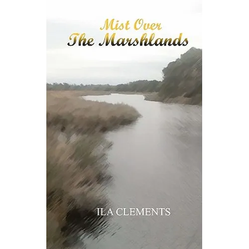 Mist Over the Marshlands