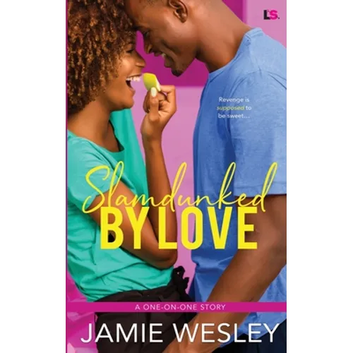 Slamdunked By Love