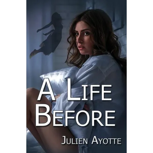 A Life Before
