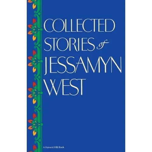 Collected Stories of Jessamyn West